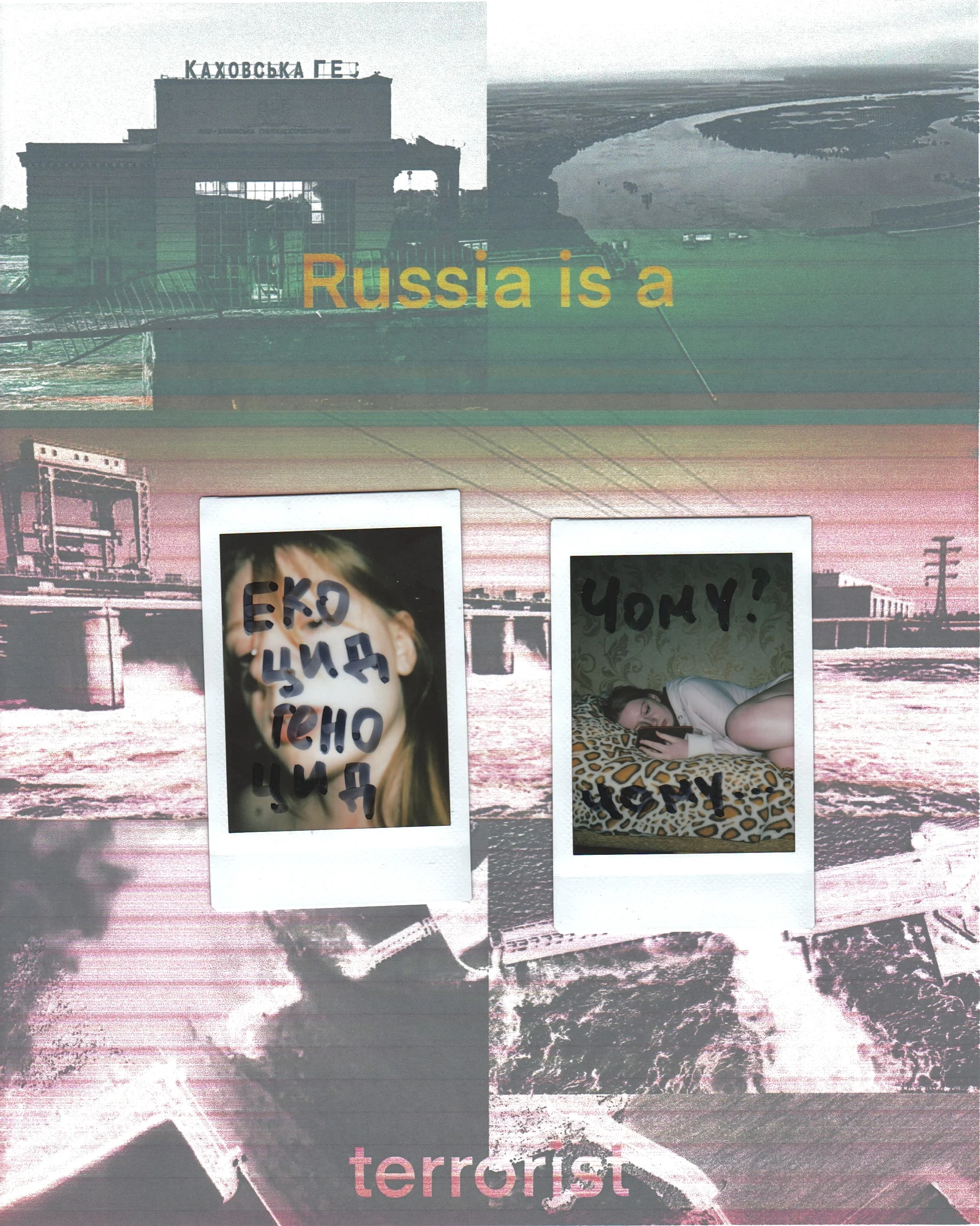 Collage with polaroids and the words Russia is a terrorist