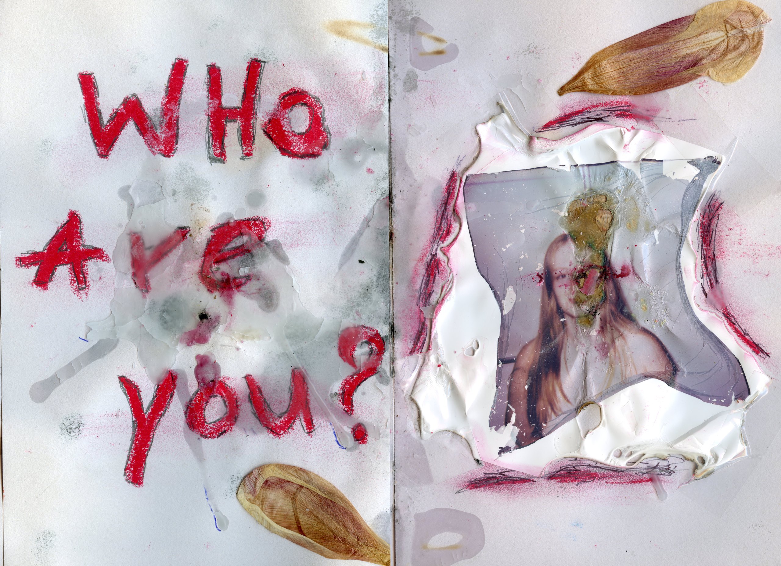 Spread with the words Who are you painted in red